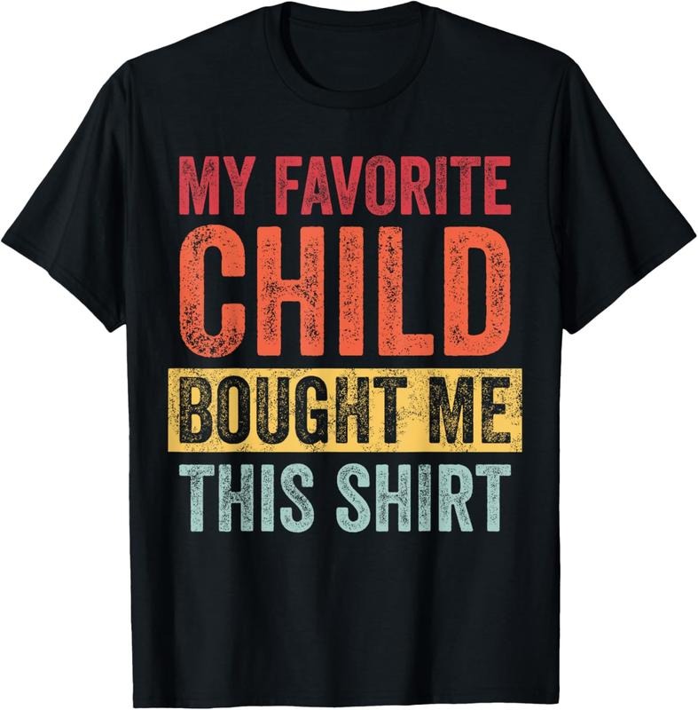 100% Cotton My Favorite  Bought Me This Shirt | Funny Mom Dad Joke T-Shirt Hoodie, Sweatshirt | HypeCrazeTee.com