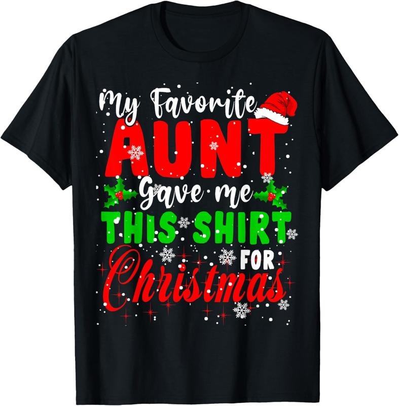 100% Cotton My Favorite Aunt Gave Me This Christmas Santa Family Shirt T-Shirt Hoodie, Sweatshirt | HypeCrazeTee.com