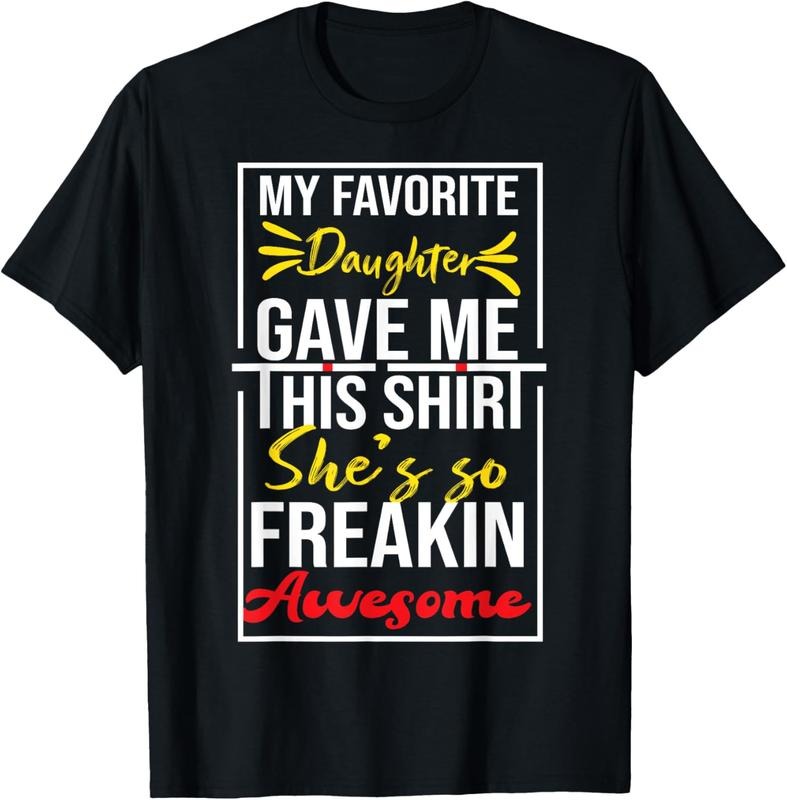 100% Cotton My Favorite Daughter Bought Me This Shirt Funny Daughter T-Shirt Hoodie, Sweatshirt | HypeCrazeTee.com