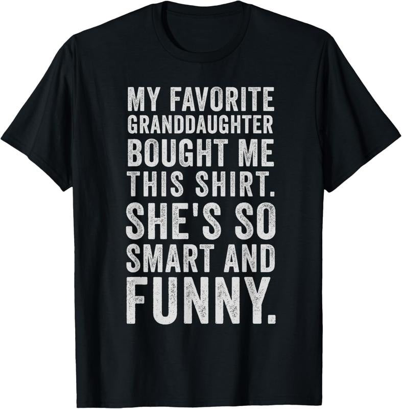 100% Cotton My Favorite Granddaughter Bought Me This Funny Grandparent T-Shirt Hoodie, Sweatshirt | HypeCrazeTee.com