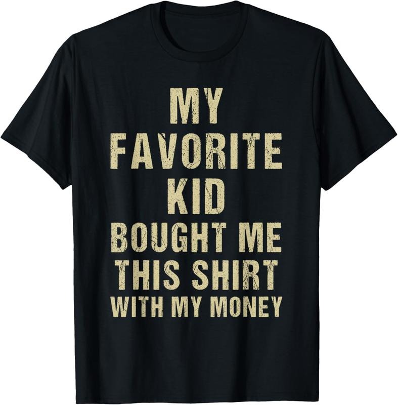 100% Cotton My Favorite Kid Bought Me This Shirt With My Money T-Shirt Hoodie, Sweatshirt | HypeCrazeTee.com