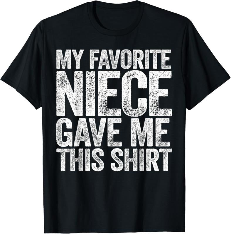 100% Cotton My Favorite Niece Gave Me This Shirt T-Shirt T-Shirtstyle{n002}2 Hoodie, Sweatshirt | HypeCrazeTee.com