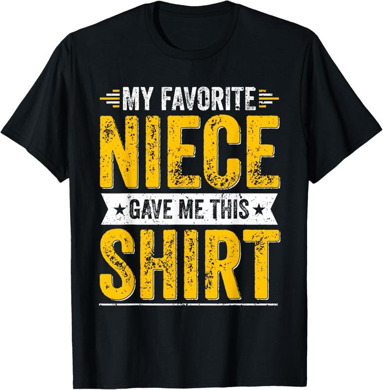100% Cotton My Favorite Niece Gave Me This Shirt T-Shirt Hoodie, Sweatshirt | HypeCrazeTee.com