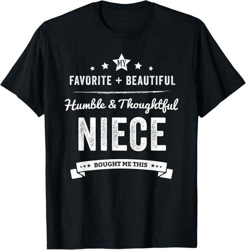 100% Cotton My Favorite Niece Gave Me This, bought me T-Shirt Hoodie, Sweatshirt | HypeCrazeTee.com