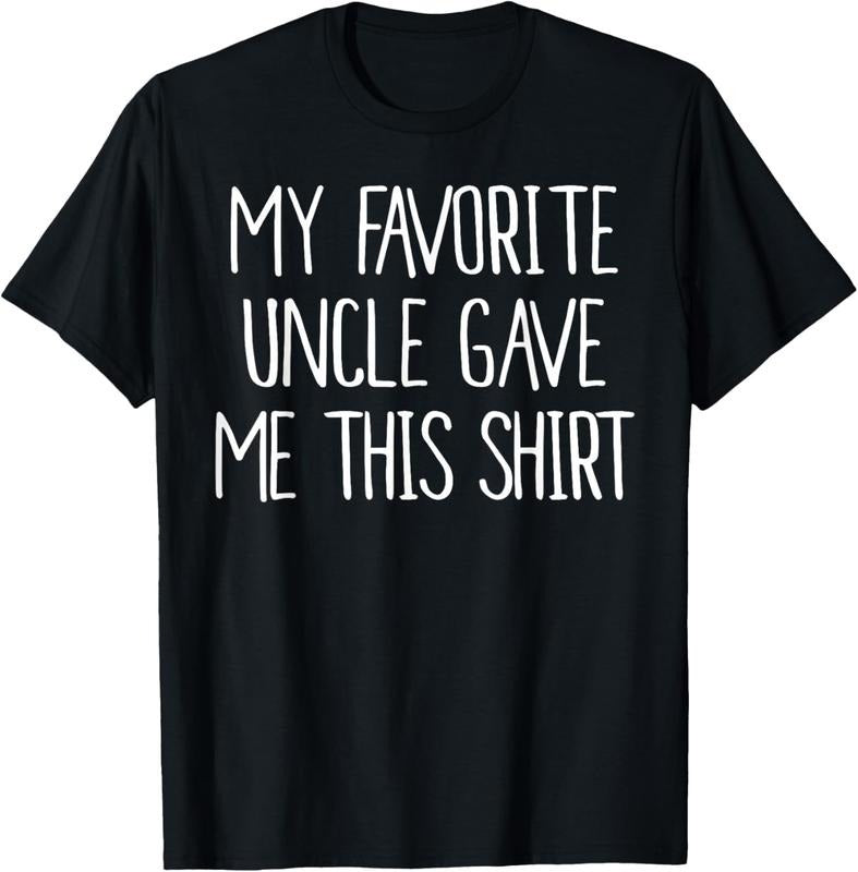 100% Cotton My Favorite Uncle Gave Me This Shirt Shirt Birthday Shirt Hoodie, Sweatshirt | HypeCrazeTee.com