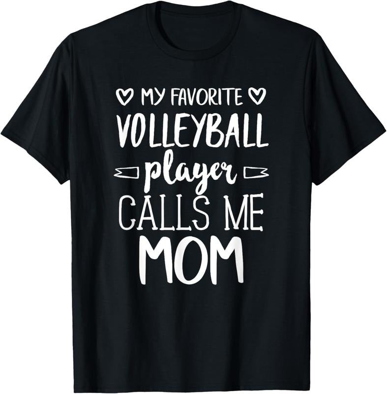 100% Cotton My Favorite Volleyball Player Calls Me Mom T-Shirt Hoodie, Sweatshirt | HypeCrazeTee.com