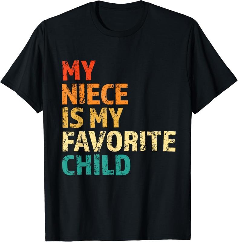100% Cotton My Niece Is My Favorite Child Funny Family Aunt Uncle Niece T-Shirt Hoodie, Sweatshirt | HypeCrazeTee.com