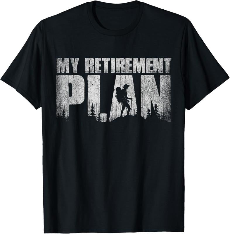 100% Cotton My Retirement Plan Is Hiking Funny Hiker Retired Vintage T-Shirt Hoodie, Sweatshirt | HypeCrazeTee.com