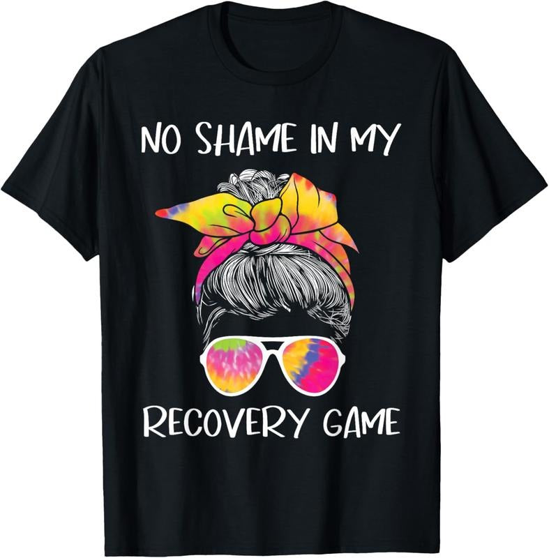 100% Cotton No Shame In My Recovery Game - Sobriety AA NA Anniversary T-Shirt Hoodie, Sweatshirt | HypeCrazeTee.com