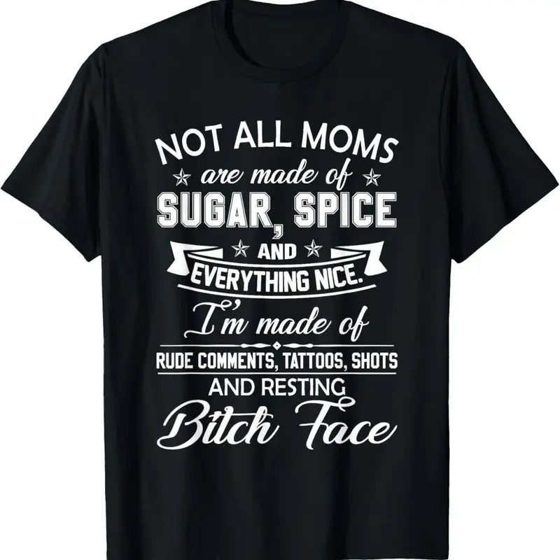 100% Cotton Not All Moms Are Made Sugar Spice Everything Nice Mama T-Shirts, Hoodie, Sweatshirt
