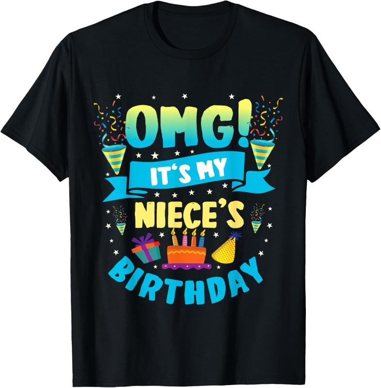 100% Cotton OMG It's My Niece Birthday T-Shirt Hoodie, Sweatshirt | HypeCrazeTee.com