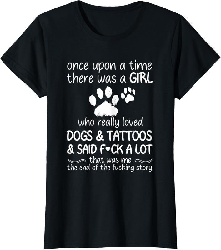 100% Cotton Once Upon A Time There Was A Girl Who Really Loved Dogs T-Shirt Hoodie, Sweatshirt | HypeCrazeTee.com