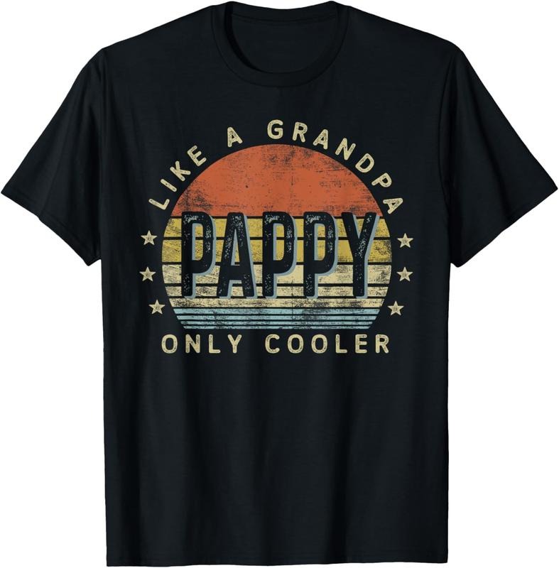 100% Cotton Pappy Like a Grandpa Only Cooler Pappy Gifts Vintage Style T-Shirt Hoodie, Sweatshirt | HypeCrazeTee.com