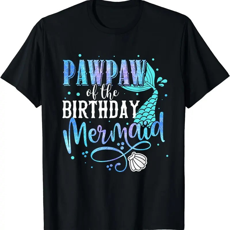 [100% Cotton]Pawpaw Of The Birthday Mermaid Family Matching Party Squad T-Shirt Hoodie, Sweatshirt | HypeCrazeTee.com