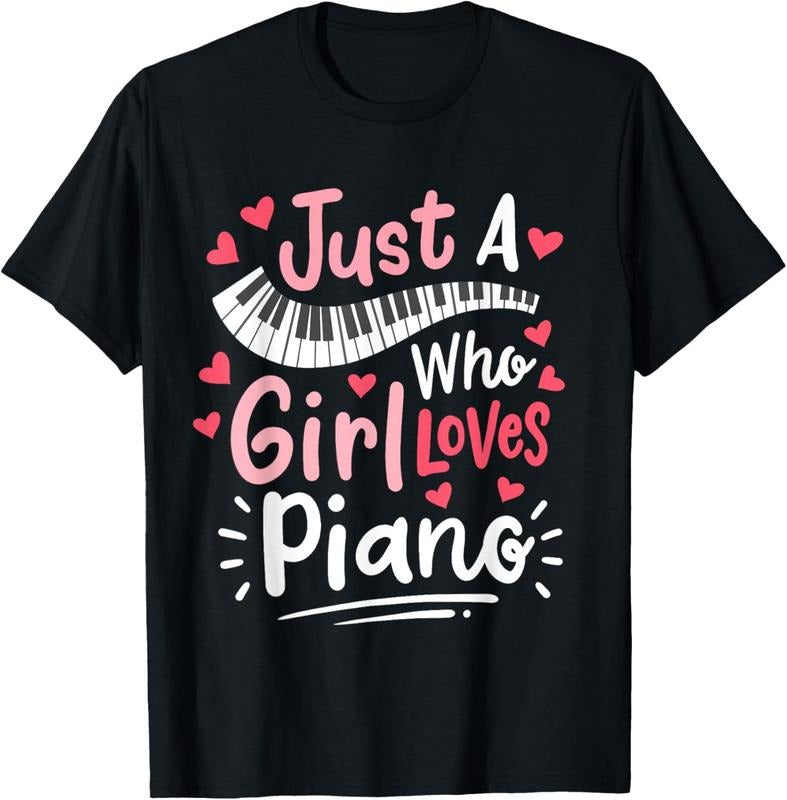 100% Cotton Piano Pianist Just a Girl Who Loves Piano T-Shirt Hoodie, Sweatshirt | HypeCrazeTee.com