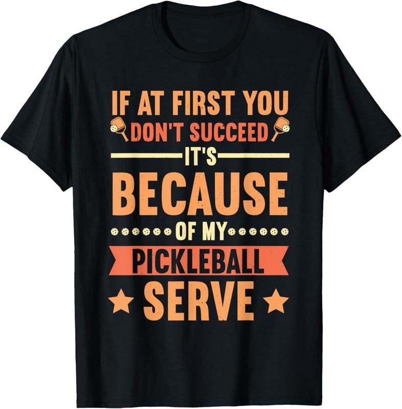 100% Cotton Pickleball Player Serve Funny Pickleball T-Shirt Hoodie, Sweatshirt | HypeCrazeTee.com
