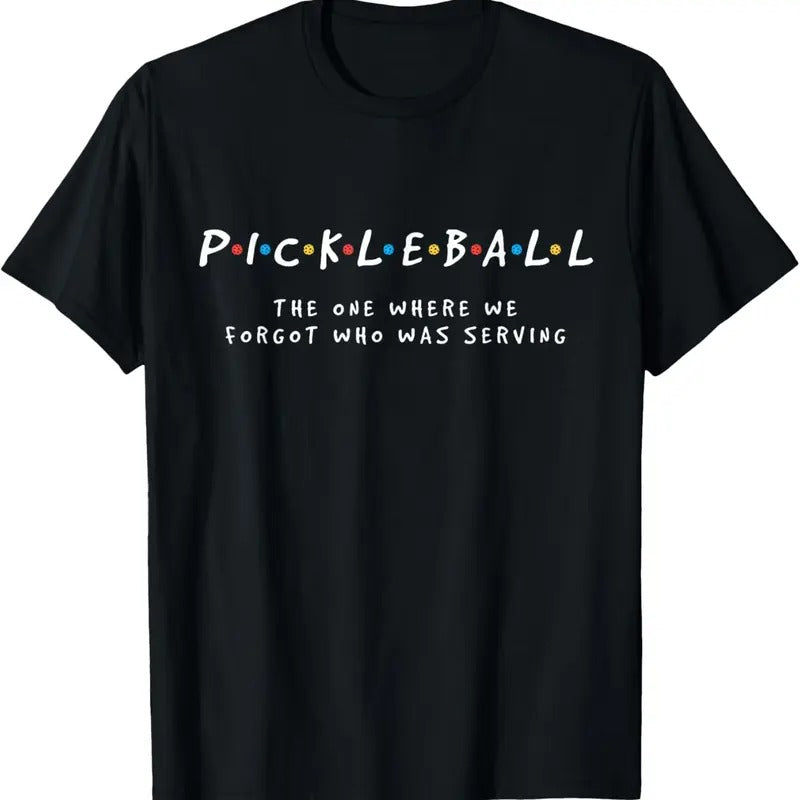 100% Cotton Pickleball Tshirts Pickleball Shirt Forgot Who's Serving T-Shirt Hoodie, Sweatshirt | HypeCrazeTee.com