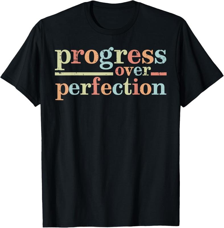 100% Cotton Progress Over Perfection Teacher Inspirational Men Women T-Shirt Hoodie, Sweatshirt | HypeCrazeTee.com