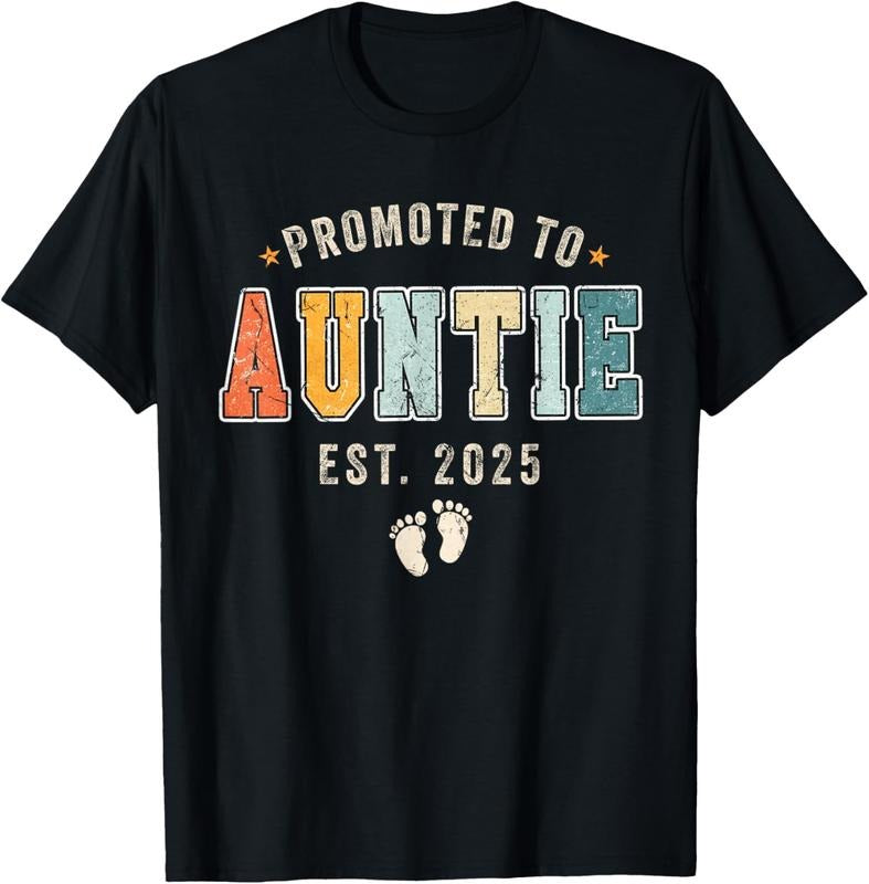 100% Cotton Promoted To Auntie 2025 Soon To Be Aunt 2025 Auntie est 2025 T-Shirt Hoodie, Sweatshirt | HypeCrazeTee.com