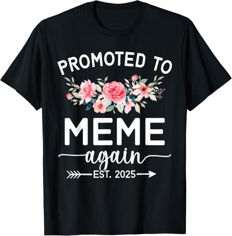 100% Cotton Promoted To Meme Again Est 2025 Pregnancy Announcement T-Shirt Hoodie, Sweatshirt | HypeCrazeTee.com
