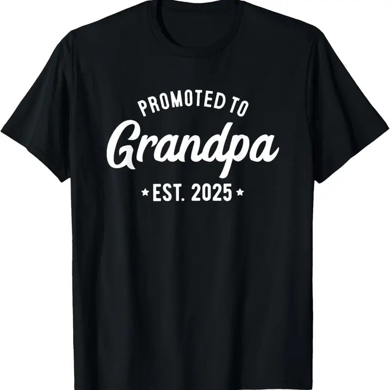 100% Cotton Promoted to Grandpa 2025 Soon to Be Grandfather New Grandpa T-Shirt Hoodie, Sweatshirt | HypeCrazeTee.com