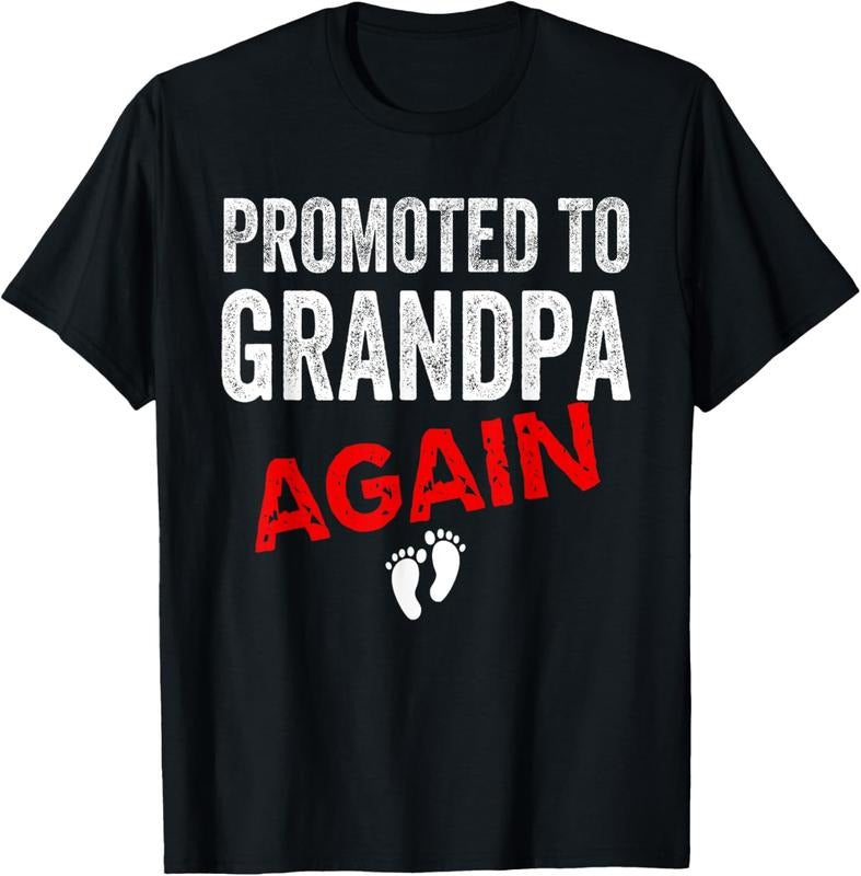 100% Cotton Promoted to Grandpa Again Dad Pregnancy Announcement Funny T-Shirt Hoodie, Sweatshirt | HypeCrazeTee.com