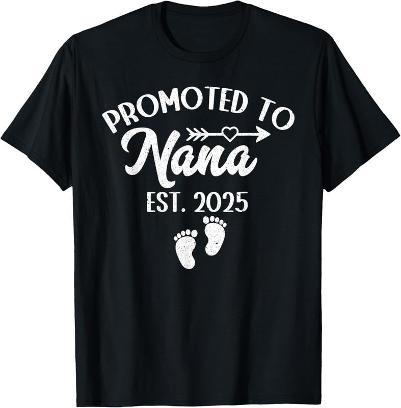 100% Cotton Promoted to Nana 2025 Grandma Est 2025 T-Shirt Hoodie, Sweatshirt | HypeCrazeTee.com
