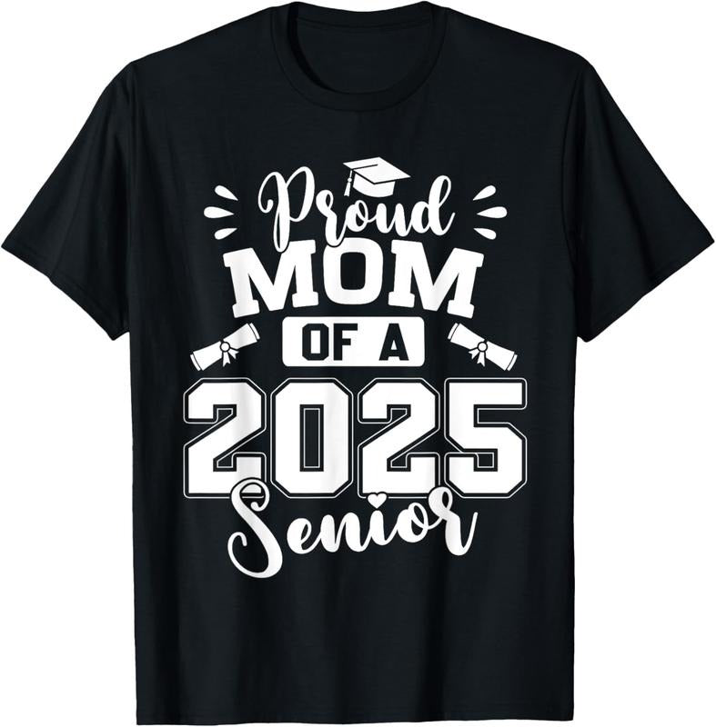 100% Cotton Proud Mom 2025 Senior Graduate Graduation T-Shirts, Hoodie, Sweatshirt