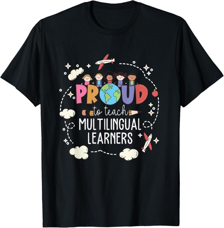 100% Cotton Proud To Teach Multilingual Learner ESL English Teacher T-Shirt Hoodie, Sweatshirt | HypeCrazeTee.com