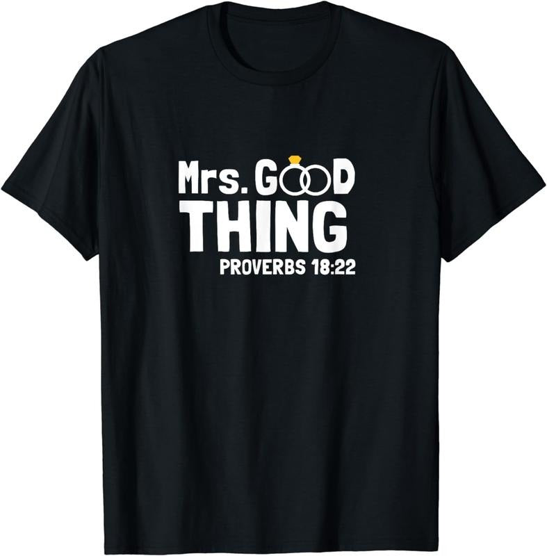 [100% Cotton]Proverbs Christian Couples Apparel Mrs. Good Thing T-Shirt Hoodie, Sweatshirt | HypeCrazeTee.com