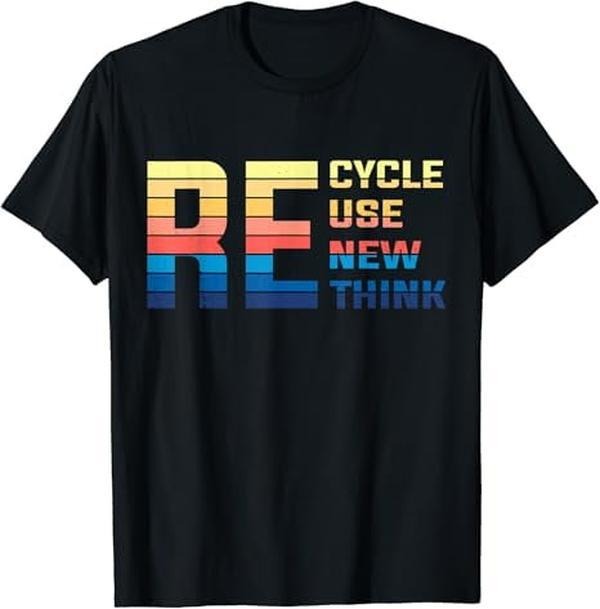 [100% Cotton]Re Cycle Use New Think Retro Funny Earth Day Environmental T-Shirt Hoodie, Sweatshirt | HypeCrazeTee.com