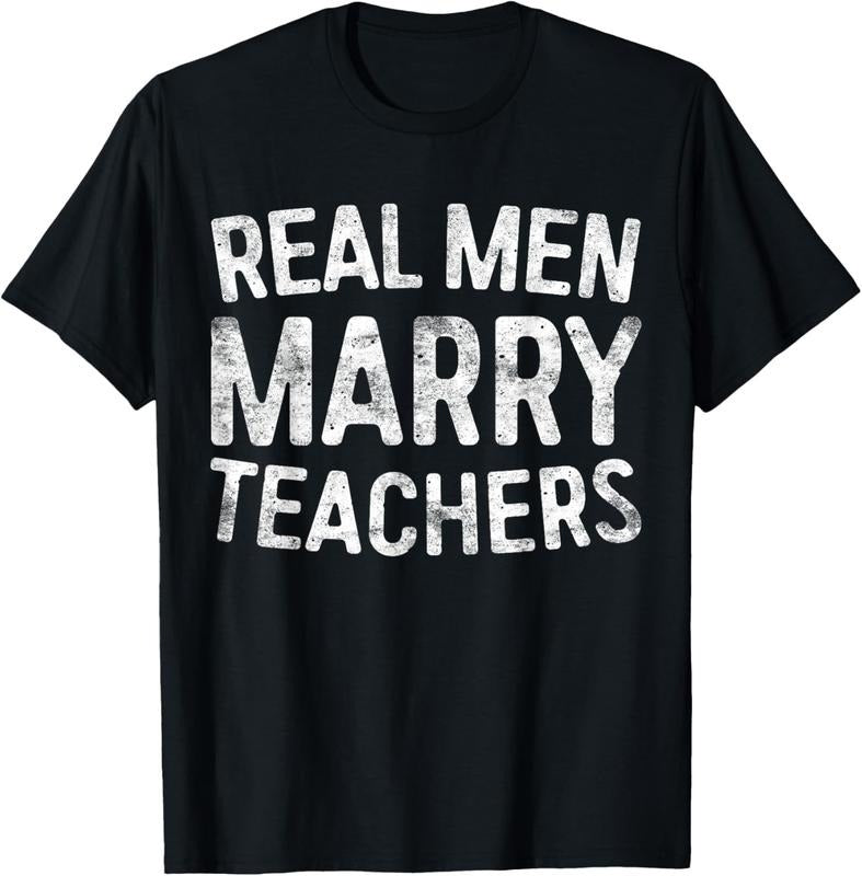 100% Cotton Real Men Marry Teachers T-Shirt Teacher Shirt T-Shirt Hoodie, Sweatshirt | HypeCrazeTee.com