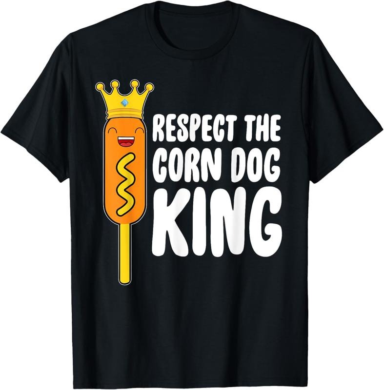 100% Cotton Respect The Corn Dog King T-Shirt Hoodie, Sweatshirt | HypeCrazeTee.com