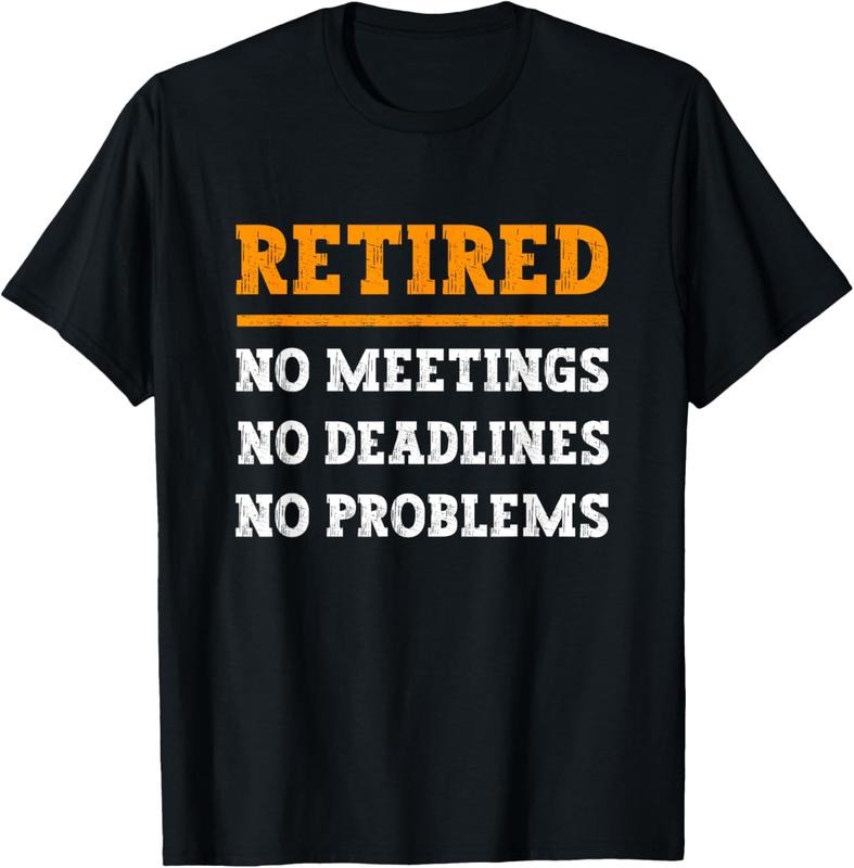 100% Cotton Retired No Problems, Humorous quote Funny retirement T-Shirt Hoodie, Sweatshirt | HypeCrazeTee.com