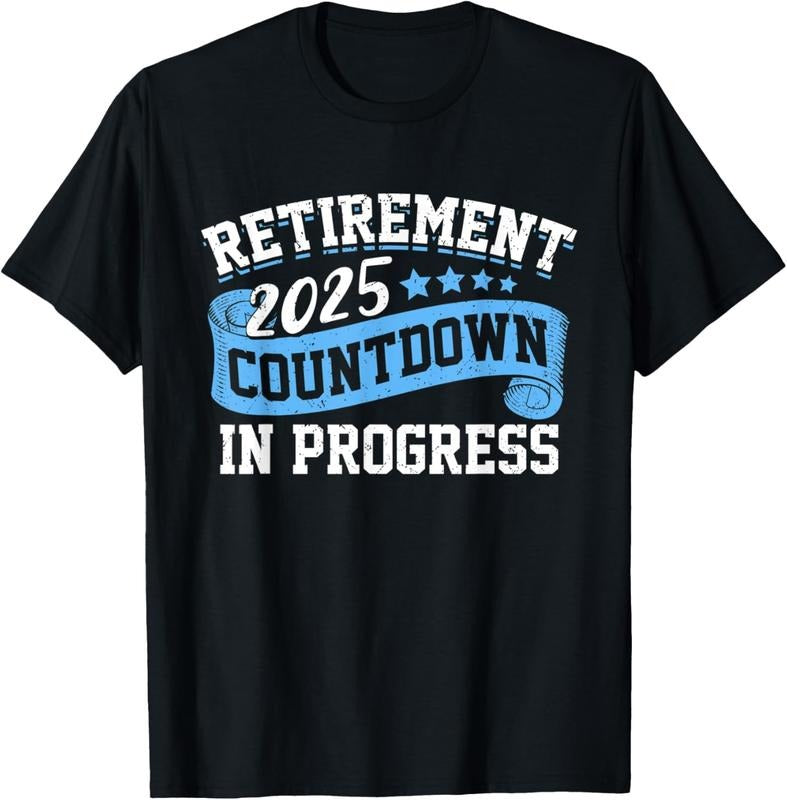 100% Cotton Retirement 2025 Countdown In Progress Funny Retiring Retired T-Shirt Hoodie, Sweatshirt | HypeCrazeTee.com