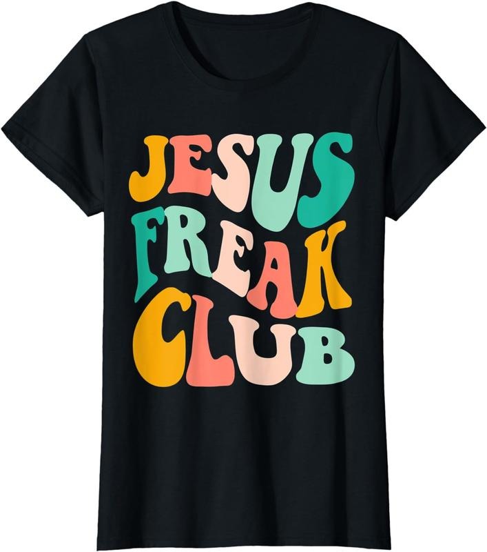 [100% Cotton]Retro Jesus-Freak Club Bible Verse Jesus-Lover Empathy Tee T-Shirt Hoodie, Sweatshirt | HypeCrazeTee.com