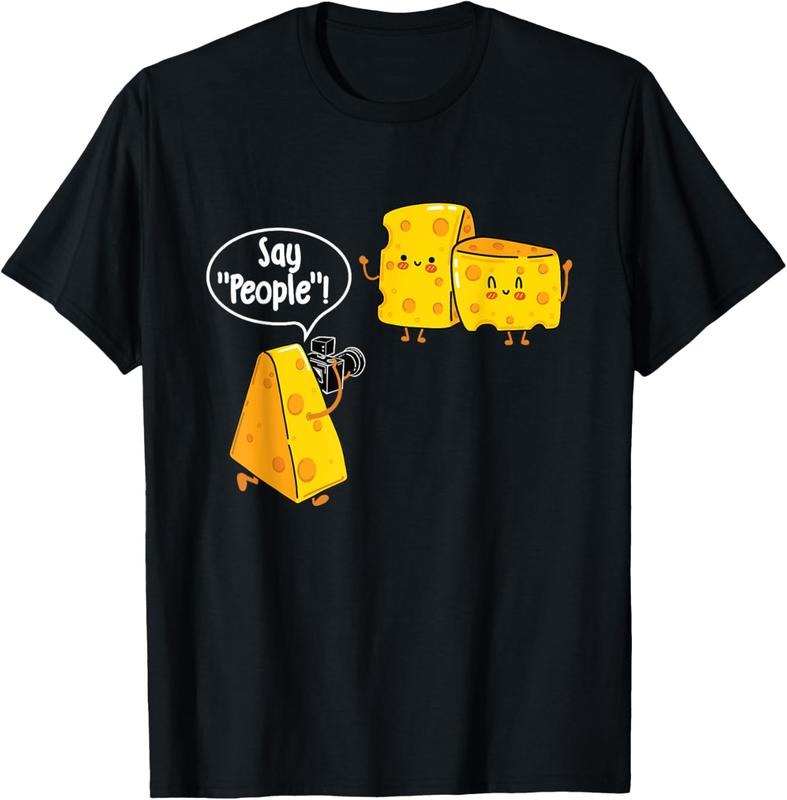 100% Cotton Say People - Cheese Lover Food Dairy Milk Gouda Cheddar Brie T-Shirt Hoodie, Sweatshirt | HypeCrazeTee.com