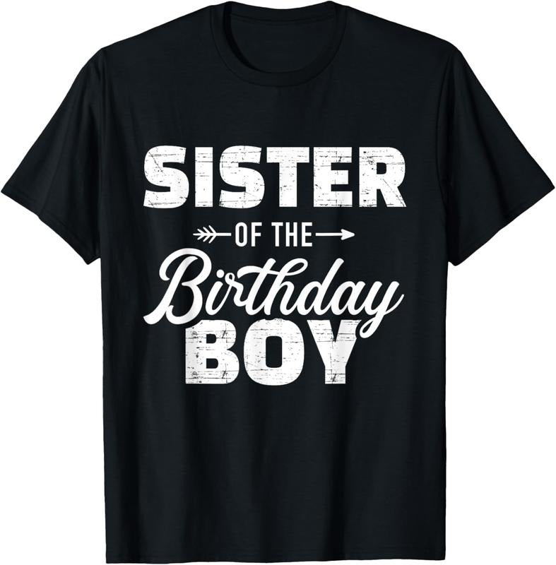 100% Cotton Sister of the birthday boy son matching family T-Shirt Hoodie, Sweatshirt | HypeCrazeTee.com