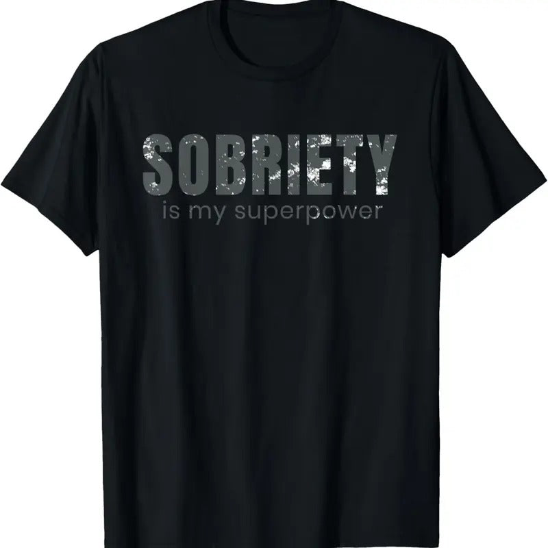 100% Cotton Sobriety is my superpower sober gift T-Shirt Hoodie, Sweatshirt | HypeCrazeTee.com
