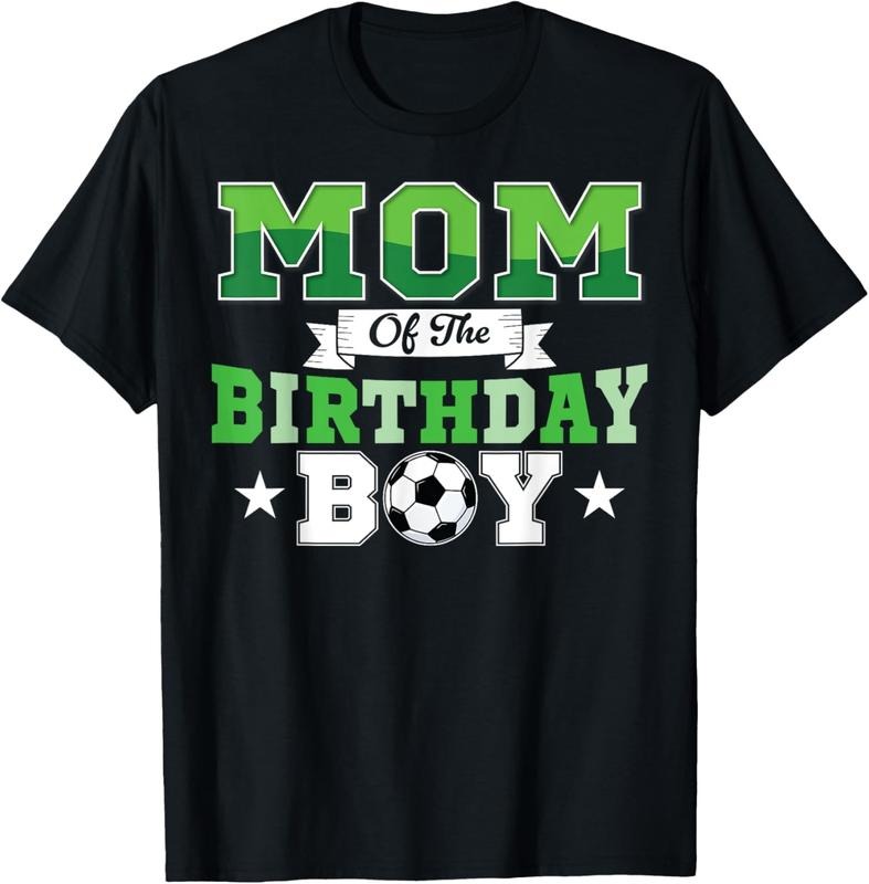 100% Cotton Soccer Mom Birthday Boys Party Family Matching T-Shirt Hoodie, Sweatshirt | HypeCrazeTee.com