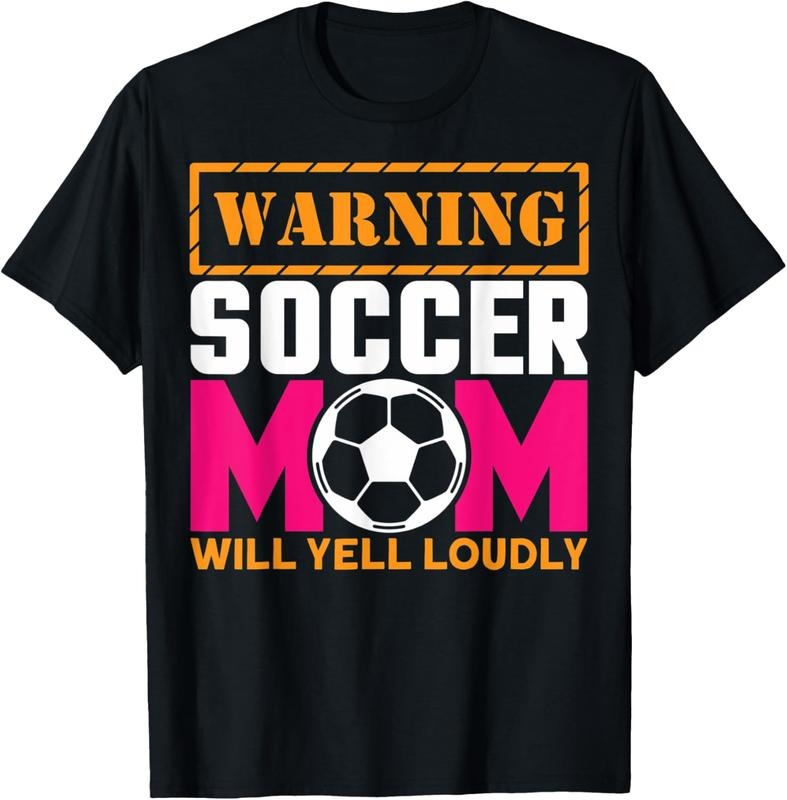 100% Cotton Soccer Moms Soccer Mom Will Yell Loudly T-Shirt Hoodie, Sweatshirt | HypeCrazeTee.com