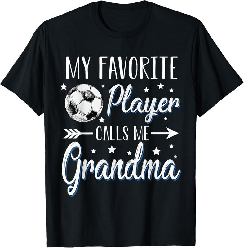 100% Cotton Soccer My Favorite Player Calls Me Grandma Cheering Sport T-Shirt Hoodie, Sweatshirt | HypeCrazeTee.com