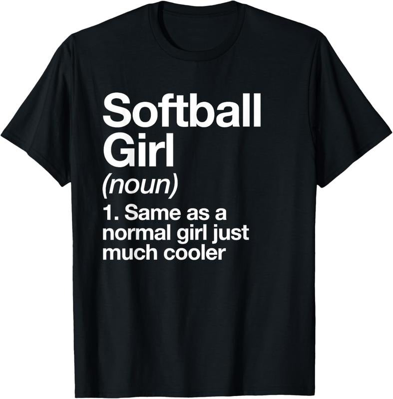 100% Cotton Softball Girl Definition Funny & Sassy Sports T-Shirt Hoodie, Sweatshirt | HypeCrazeTee.com