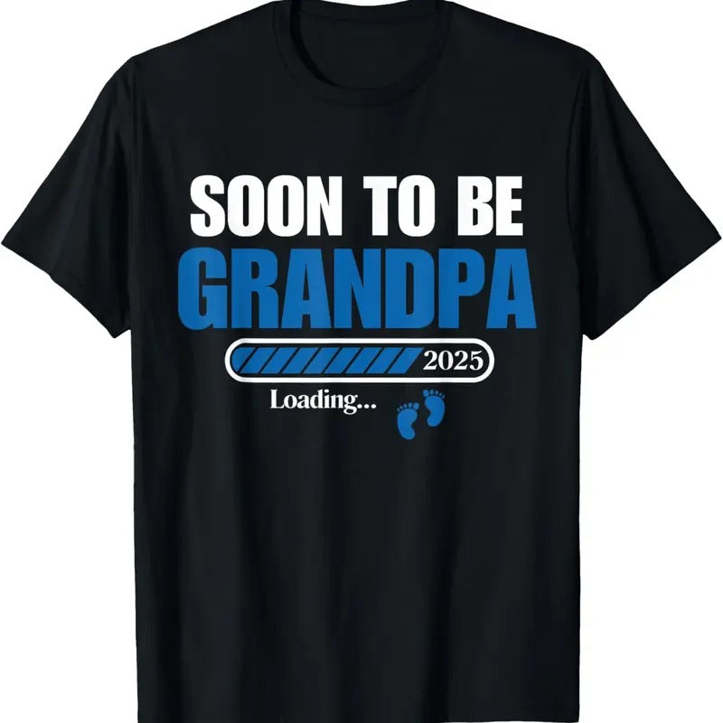 100% Cotton Soon To Be Grandpa 2025 Loading Promoted To Grandpa Est 2025 T-Shirt Hoodie, Sweatshirt | HypeCrazeTee.com