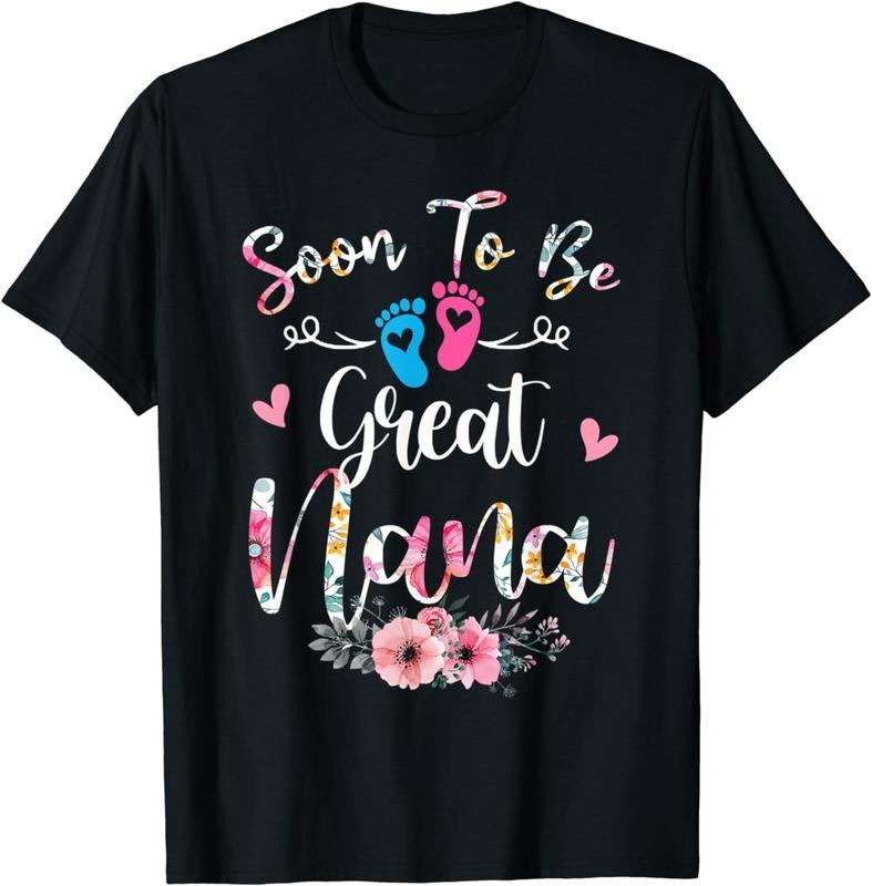 [100% Cotton]Soon To Be Great Nana Flower T-Shirt Hoodie, Sweatshirt | HypeCrazeTee.com