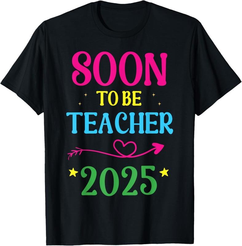100% Cotton Soon To Be Teacher 2025 T-Shirt Hoodie, Sweatshirt | HypeCrazeTee.com