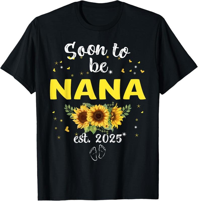 100% Cotton Soon Be Nana 2025 First Time Mom Pregnancy T-Shirts, Hoodie, Sweatshirt