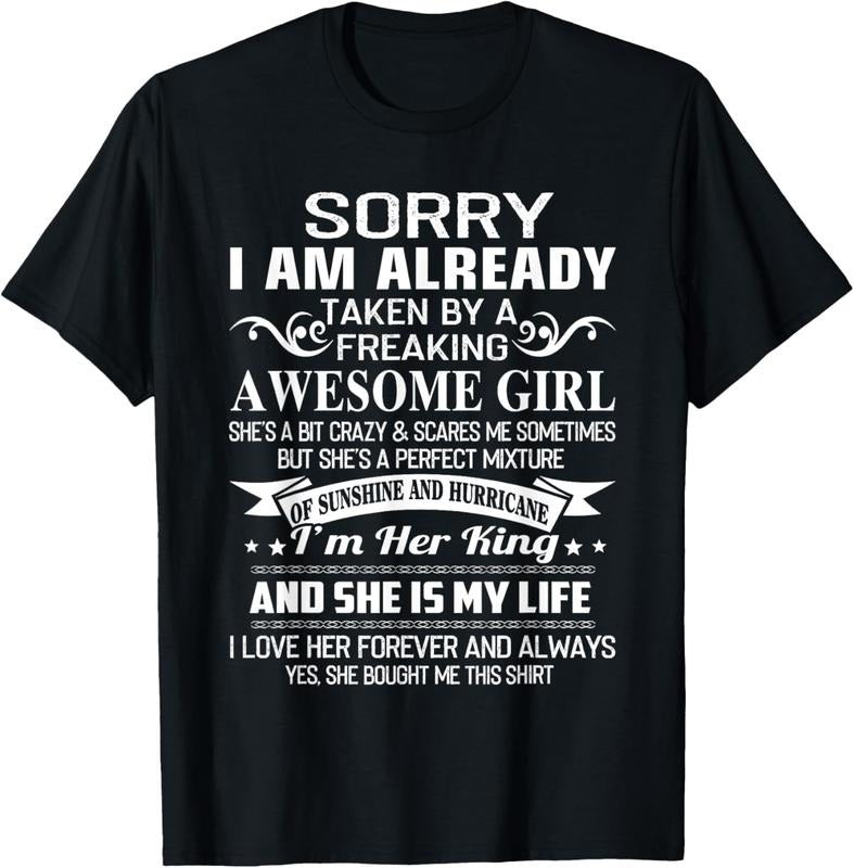 100% Cotton Sorry I Am Already Taken By Freaking Awesome Girl Gifts T-Shirt Hoodie, Sweatshirt | HypeCrazeTee.com