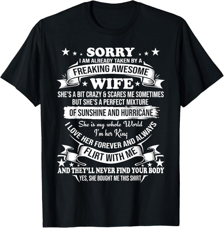 100% Cotton Sorry I am already taken by awesome Wife Valentine Day T-Shirt Hoodie, Sweatshirt | HypeCrazeTee.com