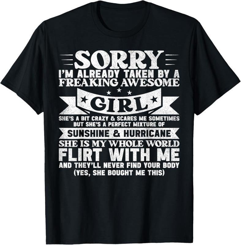 100% Cotton Sorry I'm Already Taken By Freaking Awesome Girl Boyfriend T-Shirt Hoodie, Sweatshirt | HypeCrazeTee.com